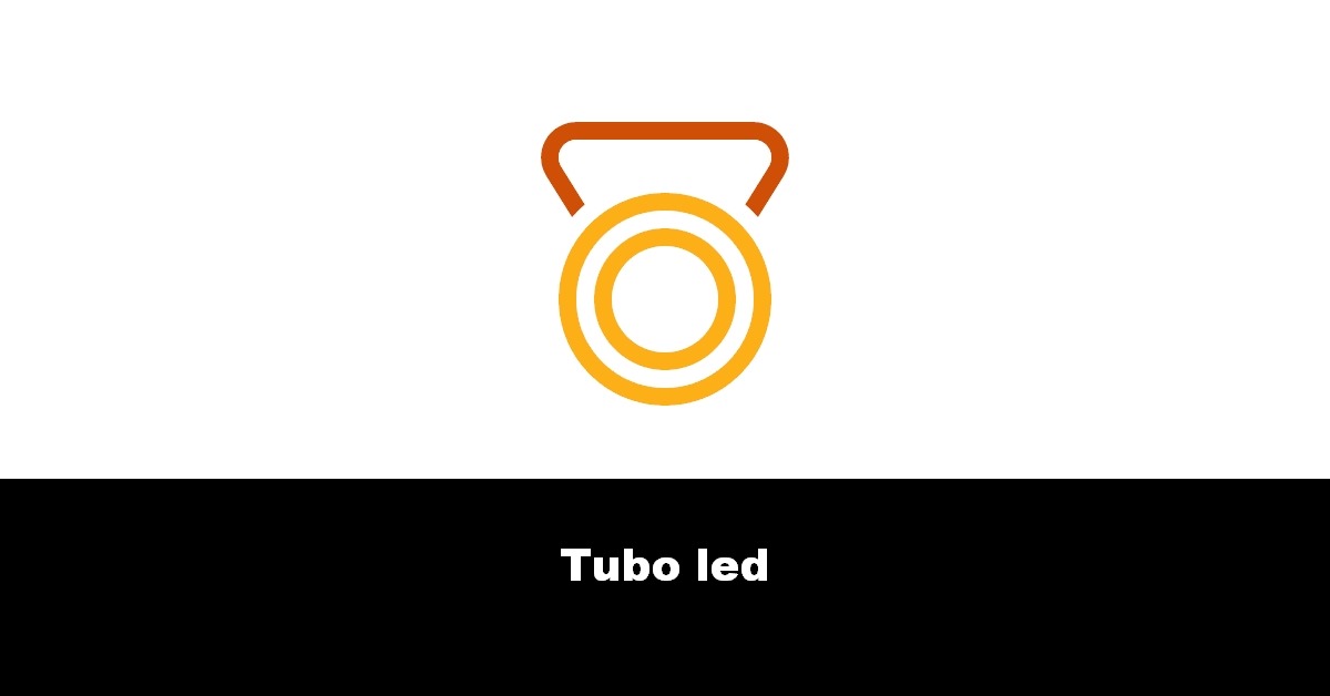 Tubo led