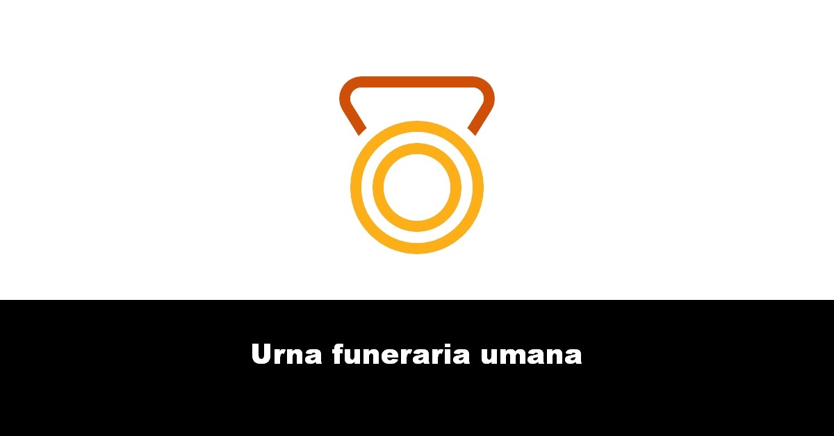 Urna funeraria umana