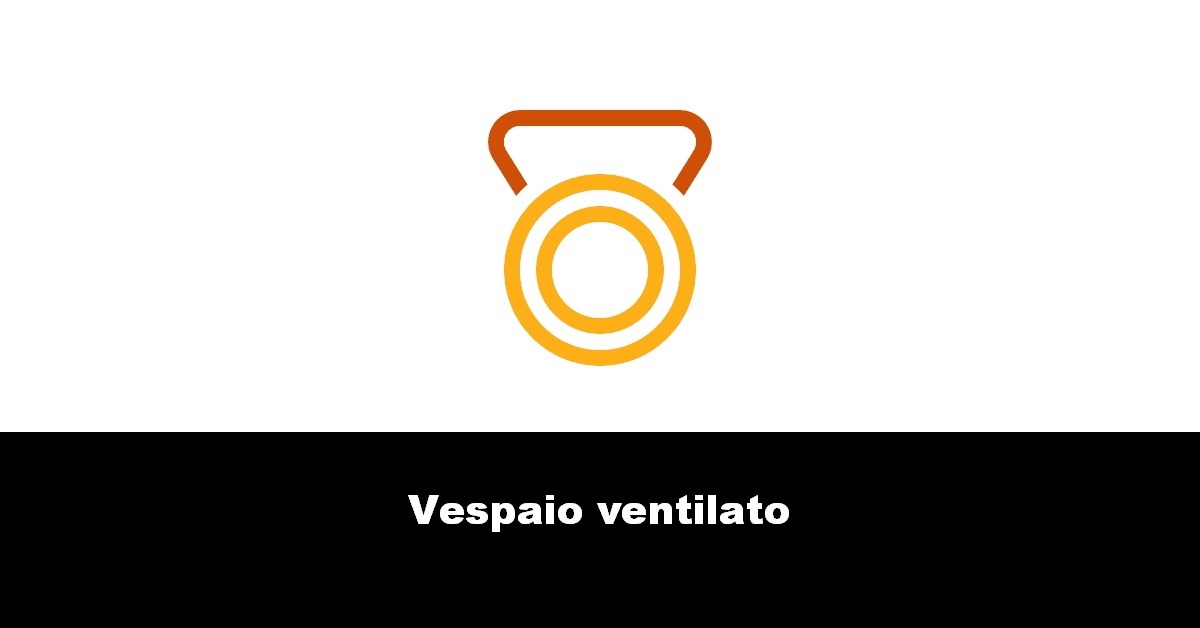 Vespaio ventilato